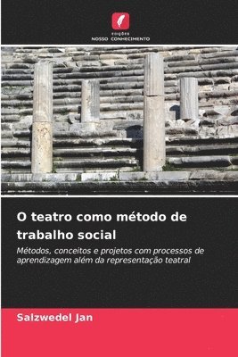 bokomslag O teatro como método de trabalho social