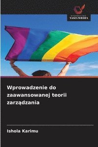 bokomslag Wprowadzenie do zaawansowanej teorii zarz¿dzania