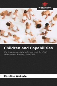 bokomslag Children and Capabilities