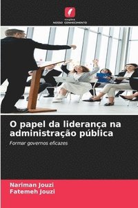 bokomslag O papel da liderança na administração pública