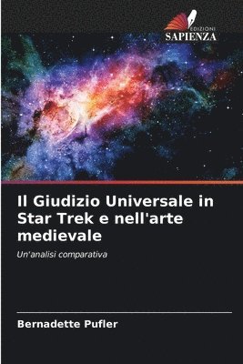bokomslag Giudizio Universale in Star Trek e nell'arte medievale