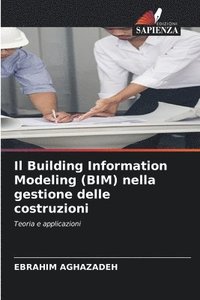 bokomslag Building Information Modeling (BIM) nella gestione delle costruzioni