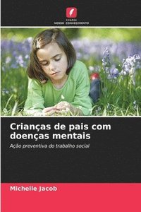 bokomslag Crianças de pais com doenças mentais