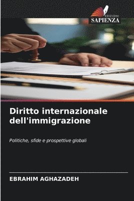 bokomslag Diritto internazionale dell'immigrazione