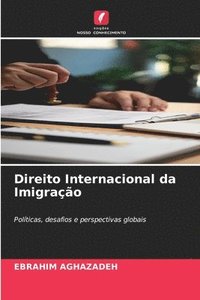 bokomslag Direito Internacional da Imigração