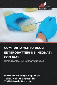 bokomslag Comportamento Degli Enterobatteri Nei Neonati Con Iaas