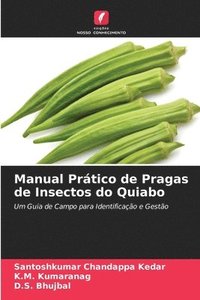 bokomslag Manual Prático de Pragas de Insectos do Quiabo