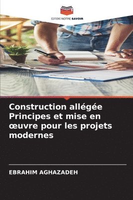 bokomslag Construction allégée Principes et mise en oeuvre pour les projets modernes