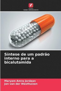 bokomslag Síntese de um padrão interno para a bicalutamida