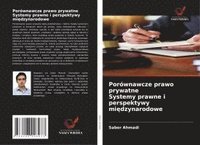 bokomslag Porównawcze prawo prywatne Systemy prawne i perspektywy mi?dzynarodowe