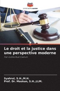 bokomslag Le droit et la justice dans une perspective moderne