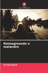 bokomslag Reimaginando o malandro