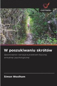bokomslag W poszukiwaniu skrótów