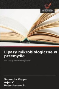 bokomslag Lipazy mikrobiologiczne w przemy?le