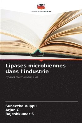 bokomslag Lipases microbiennes dans l'industrie