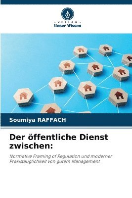Soumiya Raffach, Soumiya RAFFACH - öffentliche Dienst zwischen, Häftad
