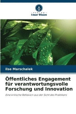 Öffentliches Engagement für verantwortungsvolle Forschung und Innovation