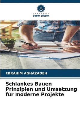 bokomslag Schlankes Bauen Prinzipien und Umsetzung für moderne Projekte