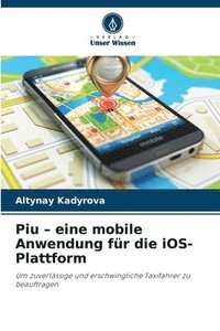 bokomslag Piu - eine mobile Anwendung für die iOS-Plattform