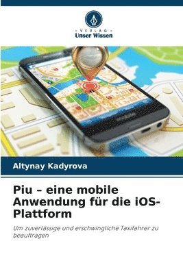 bokomslag Piu - eine mobile Anwendung für die iOS-Plattform