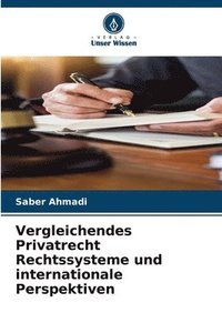 bokomslag Vergleichendes Privatrecht Rechtssysteme und internationale Perspektiven