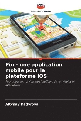 bokomslag Piu - une application mobile pour la plateforme iOS