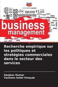 bokomslag Recherche empirique sur les politiques et stratégies commerciales dans le secteur des services