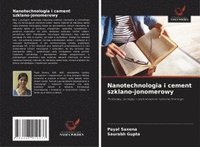 bokomslag Nanotechnologia i cement szklano-jonomerowy