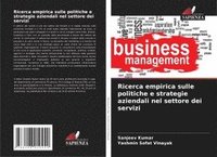 bokomslag Ricerca empirica sulle politiche e strategie aziendali nel settore dei servizi