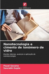 bokomslag Nanotecnologia e cimento de ionómero de vidro