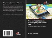 bokomslag Piu - un'applicazione mobile per piattaforma iOS