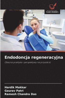 bokomslag Endodoncja regeneracyjna