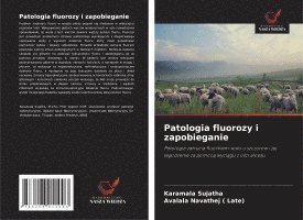 bokomslag Patologia fluorozy i zapobieganie
