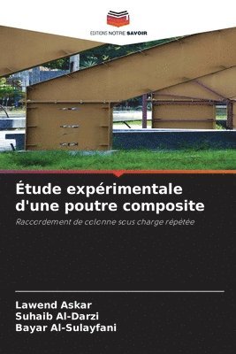bokomslag Étude expérimentale d'une poutre composite