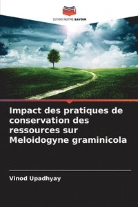 bokomslag Impact des pratiques de conservation des ressources sur Meloidogyne graminicola