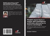 bokomslag Modelli neuro-fuzzy e analisi dell'intelligenza artificiale attraverso la ricerca sociologica