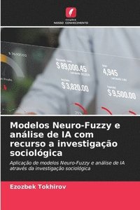 bokomslag Modelos Neuro-Fuzzy e análise de IA com recurso a investigação sociológica