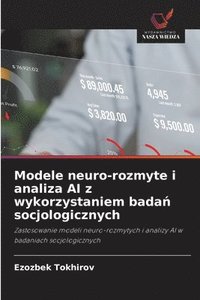 bokomslag Modele neuro-rozmyte i analiza AI z wykorzystaniem bada? socjologicznych