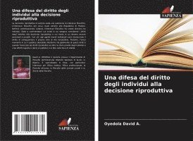 bokomslag Una difesa del diritto degli individui alla decisione riproduttiva