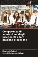 bokomslag Competenze di valutazione degli insegnanti e loro pratiche didattiche
