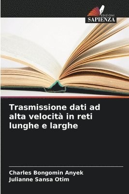 bokomslag Trasmissione dati ad alta velocità in reti lunghe e larghe