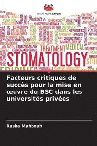 bokomslag Facteurs critiques de succès pour la mise en oeuvre du BSC dans les universités privées