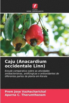 bokomslag Caju (Anacardium occidentale Linn)