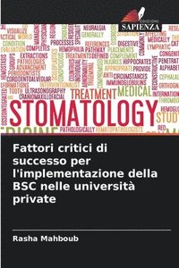 bokomslag Fattori critici di successo per l'implementazione della BSC nelle università private
