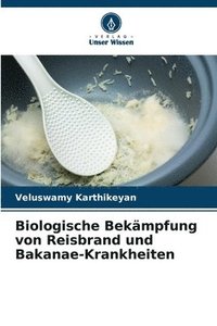 bokomslag Biologische Bekämpfung von Reisbrand und Bakanae-Krankheiten