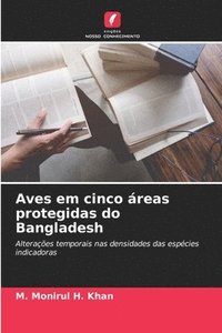 bokomslag Aves em cinco áreas protegidas do Bangladesh