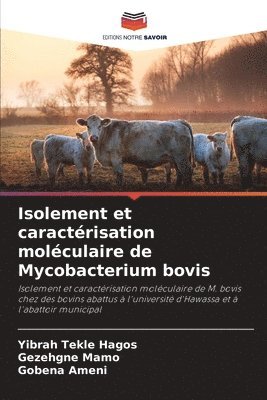 bokomslag Isolement et caractérisation moléculaire de Mycobacterium bovis