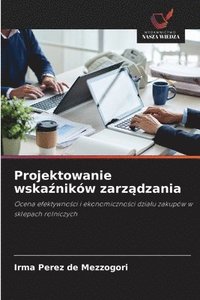 bokomslag Projektowanie wska?ników zarz?dzania