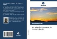 bokomslag Die lebenden Theoreme des Himmels: Band 1