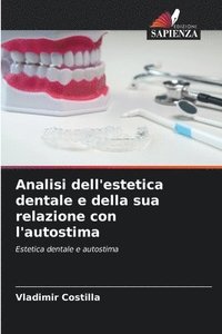 bokomslag Analisi dell'estetica dentale e della sua relazione con l'autostima